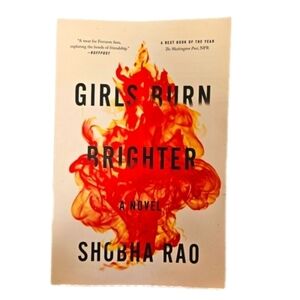 Girls Burn Brighter by Shobha Rao 2018 Home Accents Cofffe Table Books
